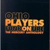 CD OHIO PLAYERS - Funk On Fire: Mercury Anthology 5281022 Mercury 1995 Europe Soul/Funk Used