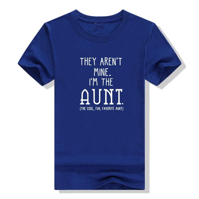 They Arent Mine Im The Aunt Shirtwomen Casual Funny Pattern Tshirtwomens Summer Short Sleeve Tops Auntie Gift Outfit