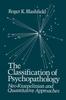 Книга The Classification of Psychopathology : Neo-Kraepelinian and Quantitative Approaches