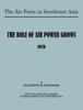 Книга The Air Force In Southeast Asia : The Role of the Air Force Grows 1970
