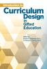 The Introduction To Curriculum Design In Gifted Education Book