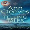 Telling Tales by Ann Cleeves Paperback Book 9781529049909