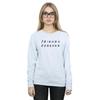 Friends Womens/Ladies Forever Logo Sweatshirt