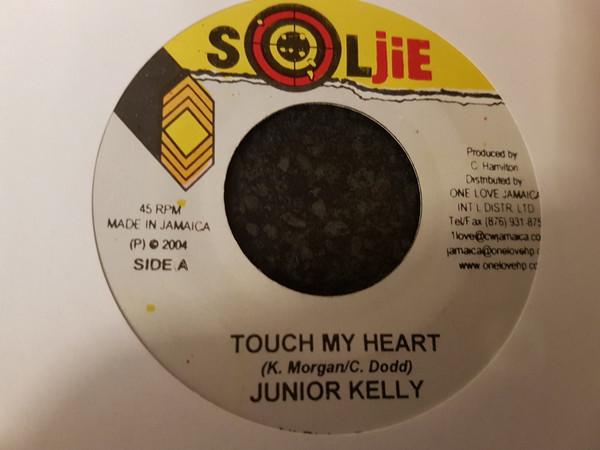 7inch Record JUNIOR KELLY - Touch My Heart NONE Soljie 2004 Jamaica Reggae, Ska & Dub Used