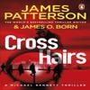 Crosshairs by James Patterson Paperback Book 9781529159646