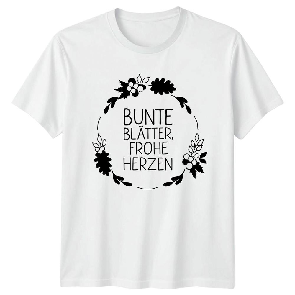 Bunte Blatter Frohe Herzen Unisexs TShirt Autumn Leaves Autumn Gift For Her