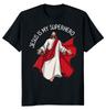 Jesus Is My Superhero Christ Unisex T-shirt