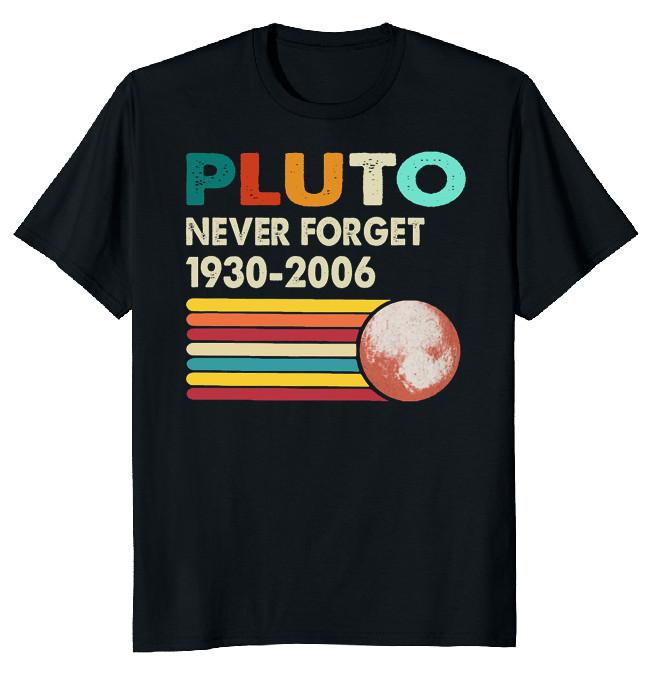 NEW LIMITED Never Forget Pluto Retro Vintage Novelty Tee