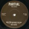 7inch Record MIKEY GENERAL / TWILIGHT CIRCUS - Bulletin (Rastafari Is Calling) / B PRTL7020 Partial 2006 UK Reggae, Ska & Dub