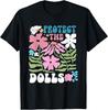 Retro Protect The Dolls Boho Flowers Trans Rights LGBTQ+ T-Shirt Unisex T-Shirt