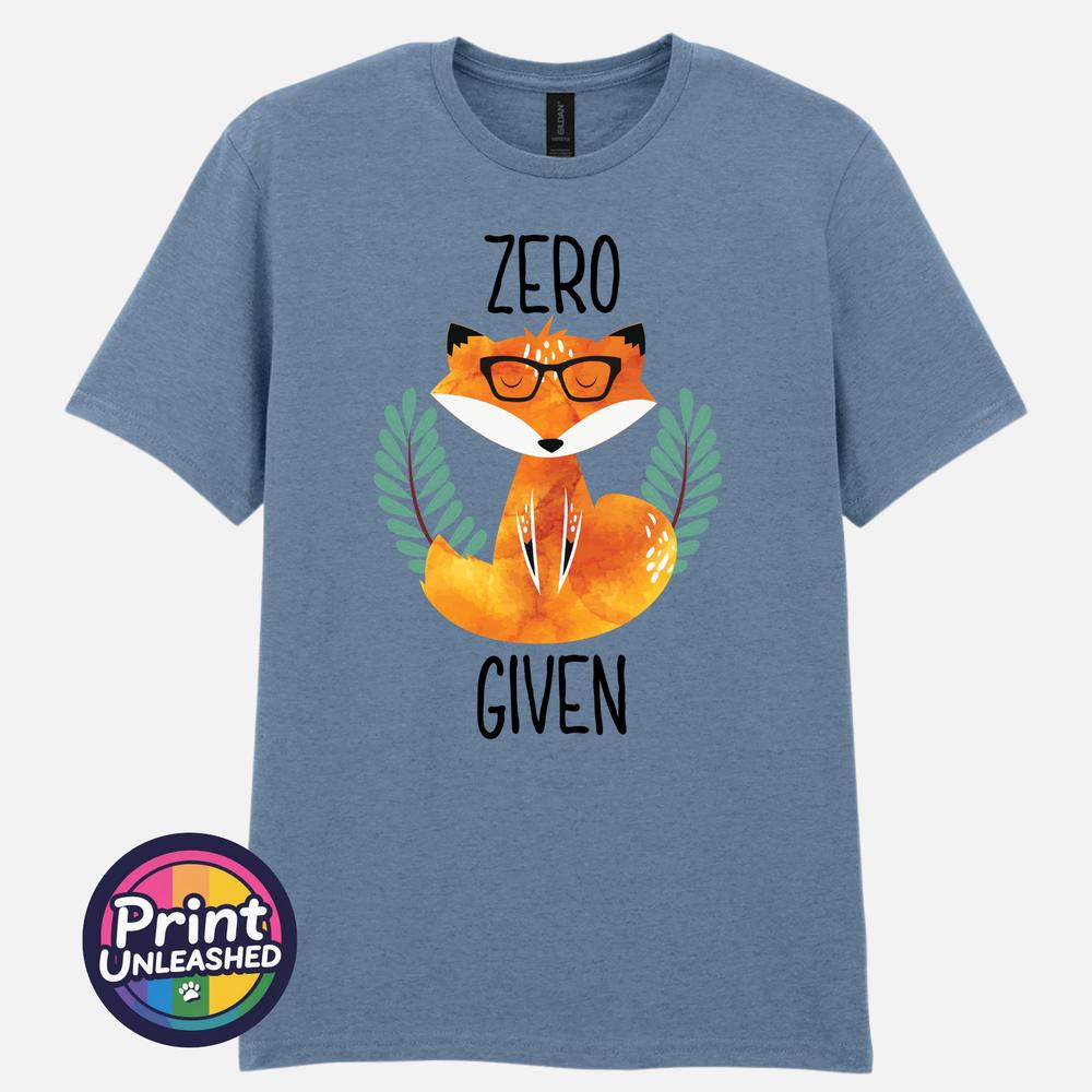 Zero Fox Given Graphic Tee Funny Printed Slogan TShirt Zen Fox Print Fun Gift