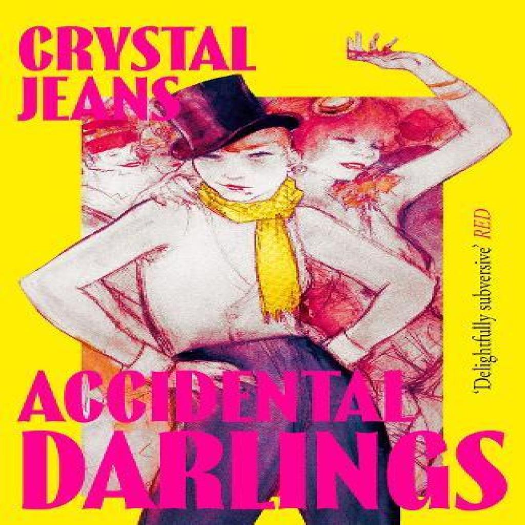 Accidental Darlings by Crystal Jeans Paperback Book 9780008657604