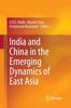 Книга India and China In the Emerging Dynamics of East Asia