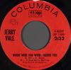 7-дюймовая пластинка JERRY VALE - Где ты был, когда я нуждался в тебе ZSP110901 Columbia 1965 США Поп Б/У