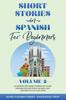 Книга Short Stories In Spanish for Beginners - Volume 2 : 2