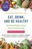 Книга Eat, Drink, and Be Healthy : The Harvard Medical School Guide To Healthy Eating