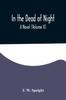 Книга In the Dead of Night. A Novel (Volume II)