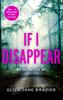 Книга If I Disappear : A Gripping Psychological Thriller with a Jaw-dropping Twist