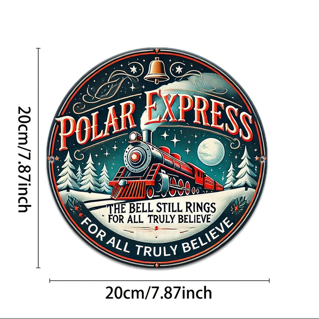 D Flat pc D flat printing Circular iron sign the bell of the Polar Express still rings for all who truly believe
