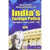 Economic Determinants of India's Foreign Policy: The Nehru Years (194764)