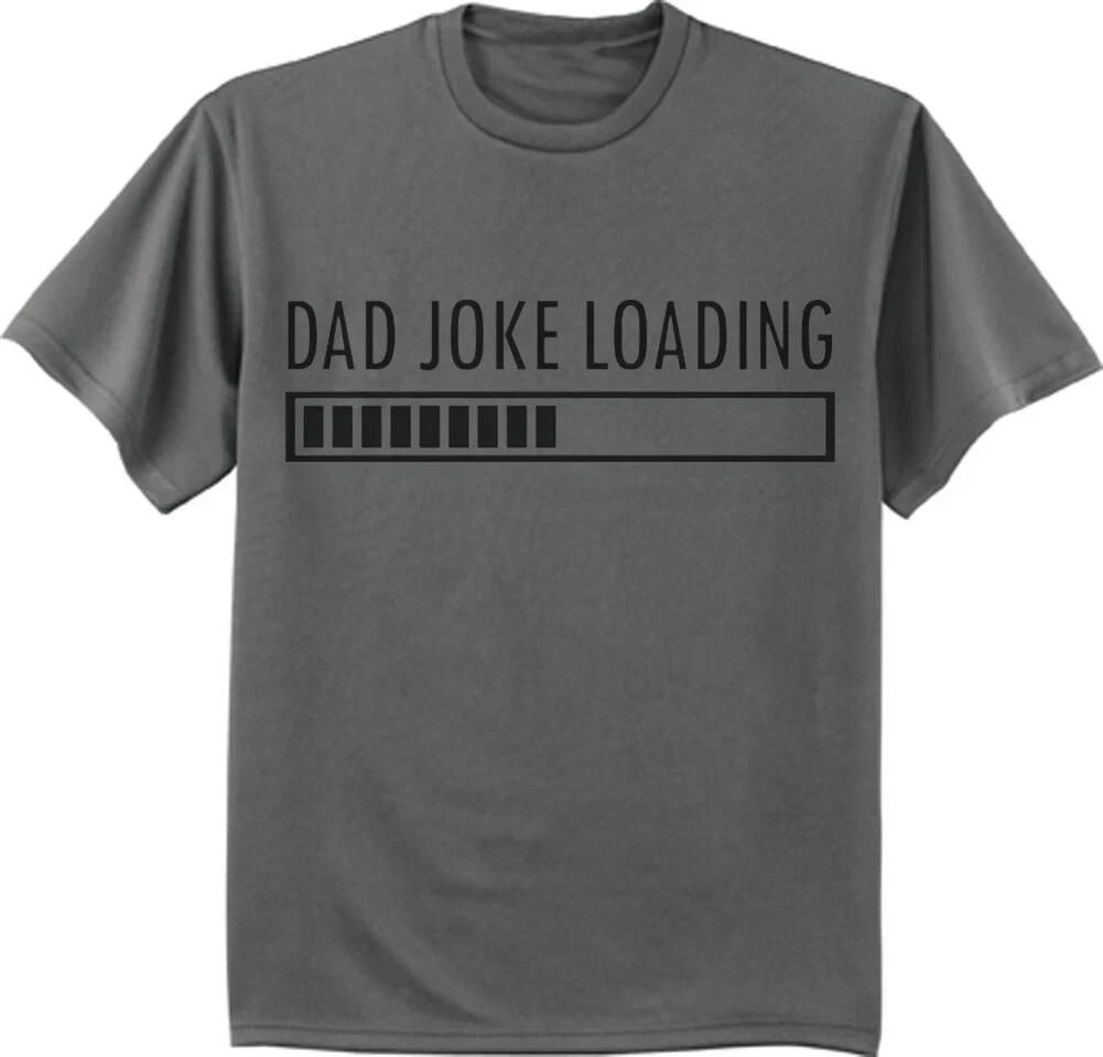 Dad Joke Loading Funny T-Shirt Gifts for Dad Fathers Day Birthday Gifts Tee
