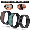 Оригинальный ремешок для Amazfit Helio Strap Спортивный браслет на запястье Регулируемый нейлоновый браслет для трейла ремешок для часов Amazfit Helio