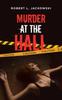 The Murder At the Hall Book