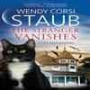 The Stranger Vanishes by Wendy Corsi Staub Hardback Book 9781448310463