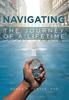 Книга Navigating the Journey of a Lifetime