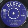 7inch Record BACHELORS - No Arms Can Ever Hold You F12034 Decca 1964 UK Pop Used