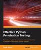 Книга Effective Python Penetration Testing