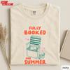 Fully Booked for Summer Shirt, Book Lover Summer Tee, Reading Vacation Shirt, Beach Reader Gift, Bookworm Graphic Tee, Comfort Colors Shirt