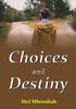 Книга Choices and Destiny
