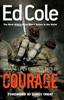 The Courage : Winning Life's Toughest Battles Book