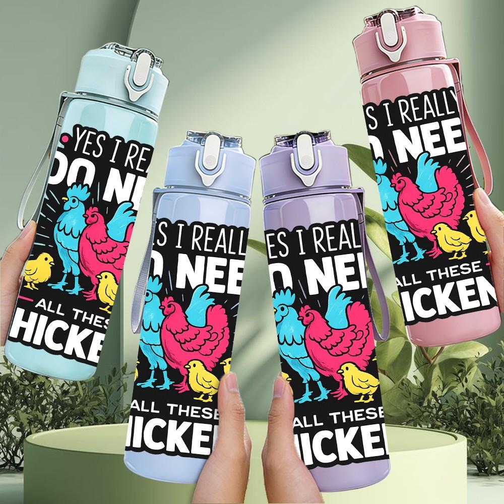 1PC I Need More Chickens Farm Quote Print 750ml Color Plastic Sports Water Bottle Leakproof Flip Straw Lid Suitable for Sports Office Home Use