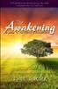 Книга The Awakening : A Guide To the Christ Consciousness