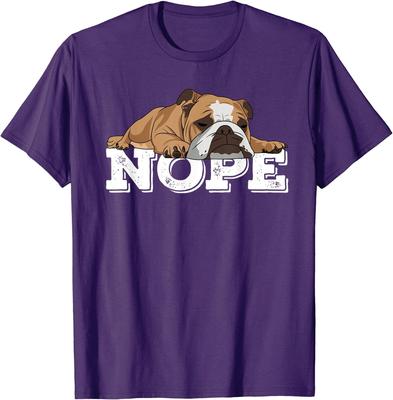 Nope Lazy English Bulldog Dog Lover Gift Unisex T-Shirt