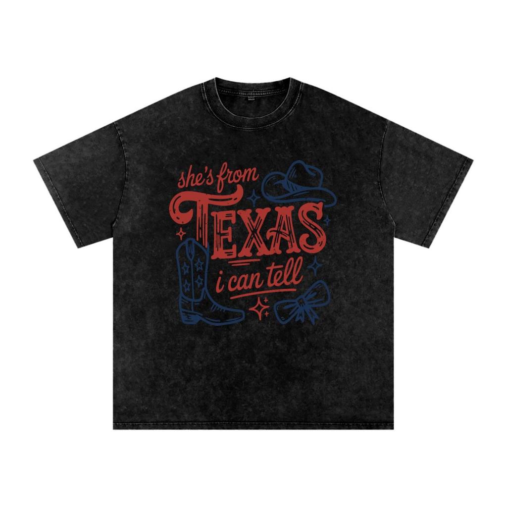 Shes From Texas I Can Tell | Snow Washed Oversized Cotton T-Shirt and kids shirt