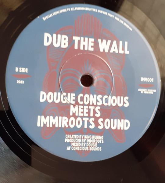 7-дюймовая пластинка HORNSMAN COYOTE, IMMIROOTS SOUND SY - Breaking Down The Wall / Dub The Wa IMM001 Immiroots Sound 2023 Италия Регги, Ска и Даб Б/у