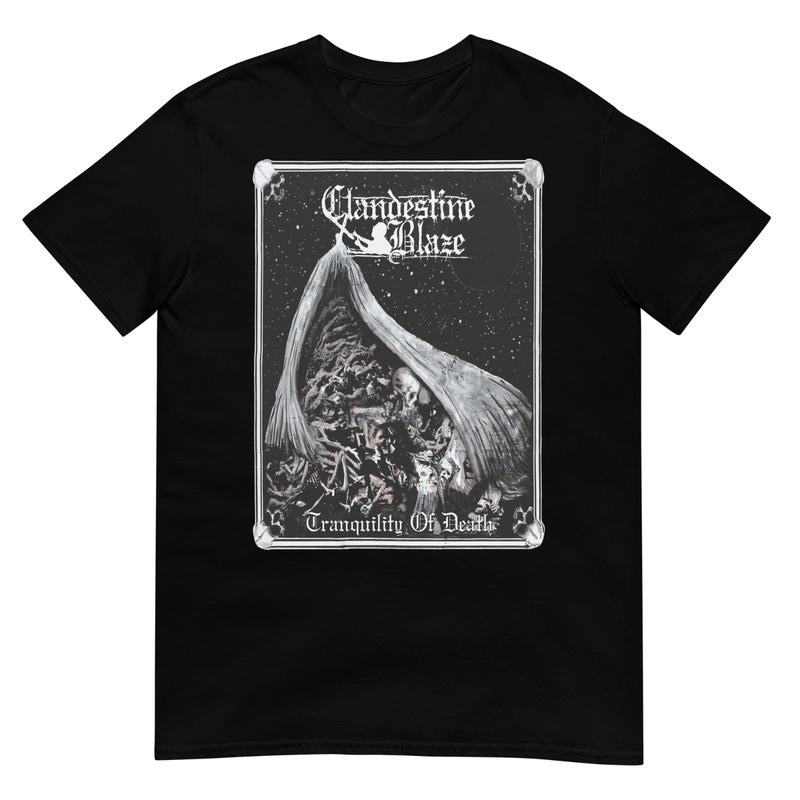 CLANDESTINE BLAZE "Tranquility Of Death"Unisex T-shirt Graphic Tee