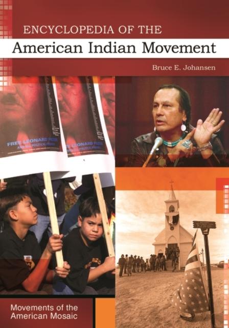 The Encyclopedia of the American Indian Movement Book