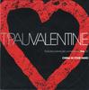 7inch Record T'PAU - Valentine VALE1 Virgin, Siren 1993 UK Rock Used