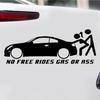 Funny No Free or Ass Rides Gas Vehicle Car Reflective Decals Sticker Decoration