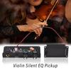 Звукосниматель для скрипки, бесшумный звукосниматель для скрипки, эквалайзер, чувствительный к балансу, пьезоэквалайзер, звукосниматель для предусилителя, для скрипки