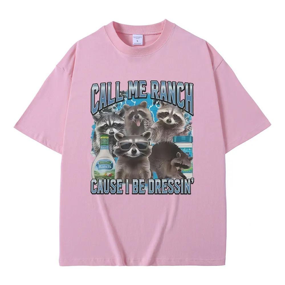 Ranch Style Funny Raccoon Meme Graphic TShirt Call Me Ranch Style Cause I Rock This Raccoon Tee Unisex Mens Vintage