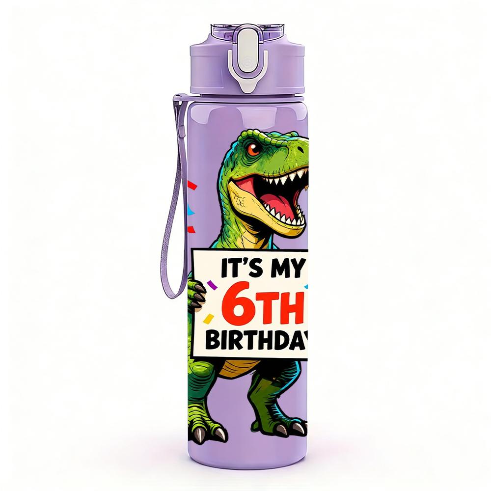 1PC It Is My 6th Birthday Dinosaur Figure 750ml Color Plastic Water Bottle Leakproof Flip Straw Lid For Sports Office Home Use