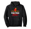 Table Tennis Ping Pong King Paddle Racket Sports Table Tennis Hoodie