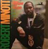 LP Record ROBERT MINOTT - All I Have Is Love WACKIESLP2739 Wackie's 1987 US Reggae, Ska & Dub Used
