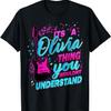 It's A Olivia Thing You Wouldn't Understand Groovy 80's T-Shirt