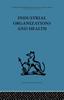 The Industrial Organizations and Health Book